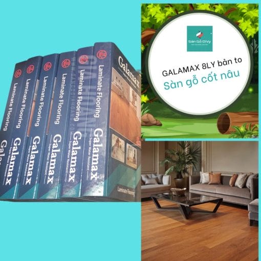 Sàn Gỗ Galamax 8 ly bản to