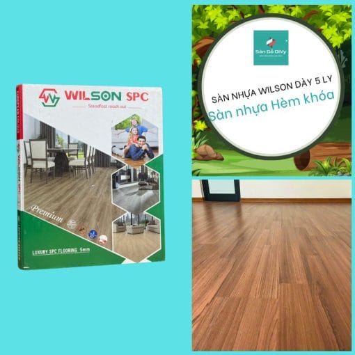 Sàn Nhựa Wilson Dày 5 Ly Hèm Khóa