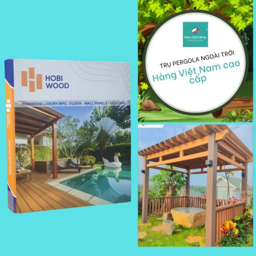 Trụ gỗ nhựa Pergola ngoài trời